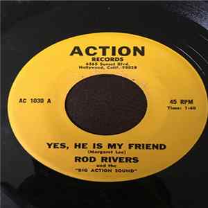 Rod Rivers - Yes, He Is My Friend FLAC