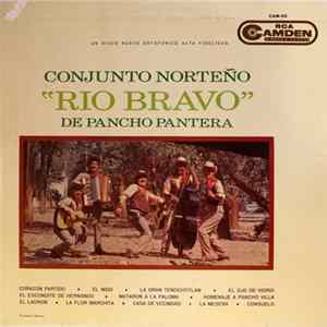 Conjunto Norteño "Rio Bravo" De Pancho Pantera - Corazon Partido FLAC
