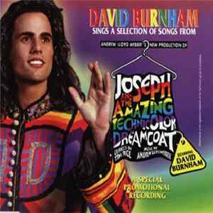 David Burnham - Sings A Selection Of Songs From Andrew Lloyd Webber's New Production Of "Joseph And The Amazing Technicolor Dreamcoat" - A Special Promotional Recording FLAC