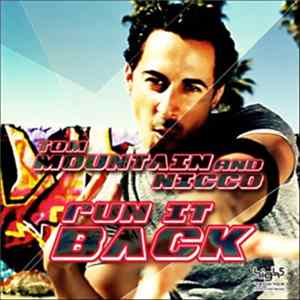 Tom Mountain and Nicco - Run It Back FLAC