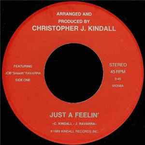 Christopher J. Kindall - Just A Feelin' FLAC