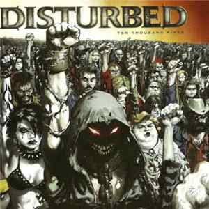 Disturbed - Ten Thousand Fists FLAC