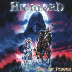 Highlord - Heir Of Power FLAC