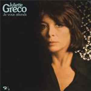 Juliette Greco - Je Vous Attends FLAC