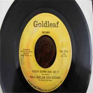 Nola And The Soul Rockers - Reach Down And Get It / Center Of My Heart FLAC