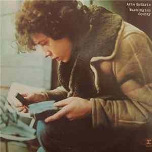 Arlo Guthrie - Washington County FLAC