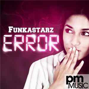 Funkastarz - Error FLAC