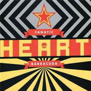 Heart - Fanatic / Barracuda FLAC