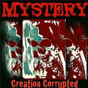 Mistery - Creation Corrupted FLAC