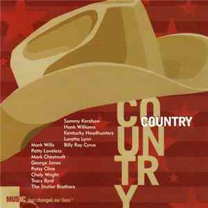 Various - Country Music That Changed Our Lives FLAC