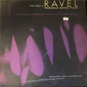 Maurice Ravel, Marcelle Meyer - Piano Works of Ravel FLAC