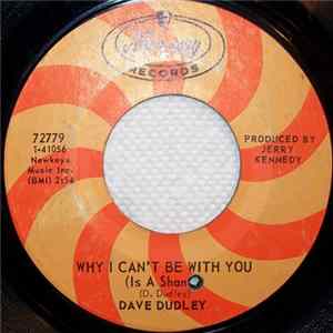 Dave Dudley - There Ain't No Easy Run / Why I Can't Be With You FLAC