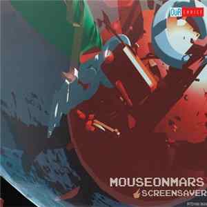 Mouse On Mars - Screensaver FLAC