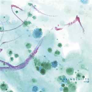 Margaret Harmer - Making Shifts FLAC