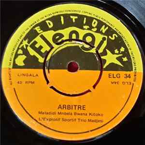 L'Explosif Sportif Trio Madjesi - Arbitre / Bokila FLAC