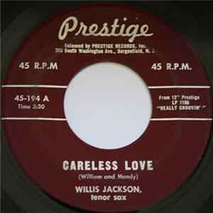Willis Jackson - Careless Love FLAC