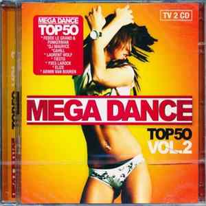 Various - Mega Dance Top 50 Vol.2 FLAC