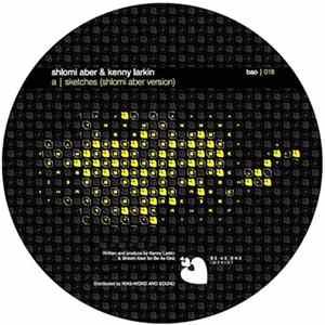 Shlomi Aber & Kenny Larkin - Sketches FLAC