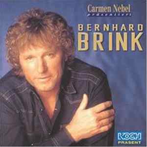 Carmen Nebel präsentiert Bernhard Brink - Ganz Oder Gar Nicht FLAC
