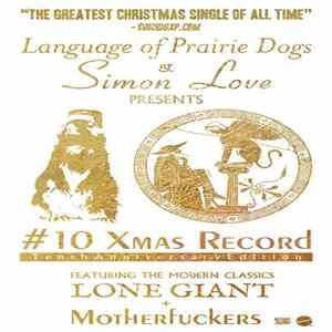 Language of Prairie Dogs, The Loves, Simon Love - #10 Xmas Record FLAC