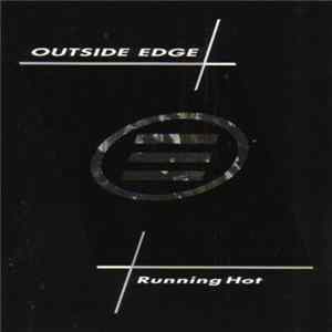 Outside Edge - Running Hot FLAC