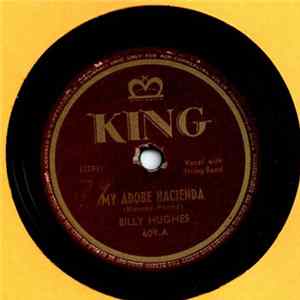 Billy Hughes - My Adobe Hacienda / Writin' On The Wall FLAC
