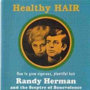 Randy Herman And The Sceptre Of Benevelonce - Healthy Hair FLAC