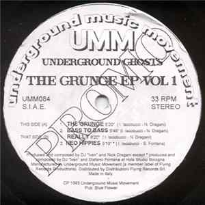 Underground Ghosts - The Grunge EP Volume 1 FLAC