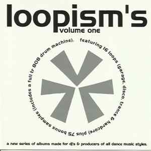 Loopisms - Loopism's Volume One FLAC