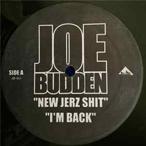 Joe Budden - New Jerz Shit / I'm Back / Scared / Cold World FLAC