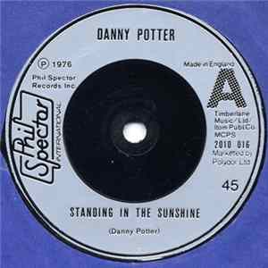 Danny Potter - Standing In The Sunshine / Red Bluff FLAC