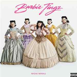 Nicki Minaj - Barbie Tingz FLAC