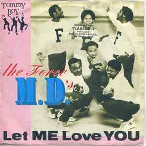 The Force M.D.'s - Let Me Love You FLAC
