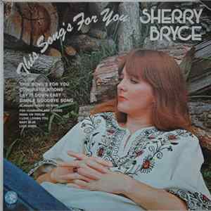 Sherry Bryce - This Song's For You FLAC