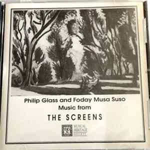 Philip Glass And Foday Musa Suso - Music From The Screens FLAC