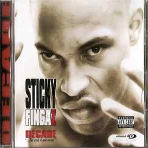 Sticky Fingaz - Decade ...But Wait It Gets Worse FLAC