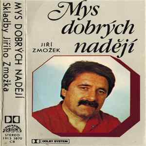 Jiří Zmožek - Mys Dobrých Nadějí FLAC