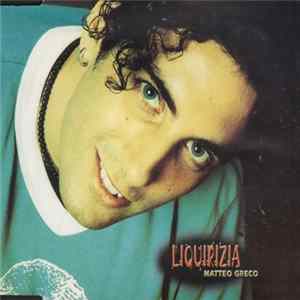 Matteo Greco - Liquirizia FLAC