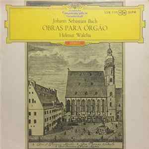 Johann Sebastian Bach, Helmut Walcha - Obras Para Órgão FLAC