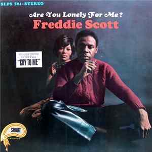 Freddie Scott - Are You Lonely For Me? FLAC