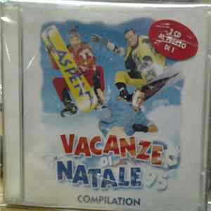 Various - Vacanze Di Natale 95 Compilation FLAC