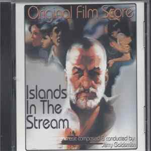 Jerry Goldsmith - Islands in the Stream FLAC