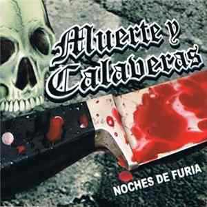 Muerte Y Calaveras - Noches De Furia FLAC