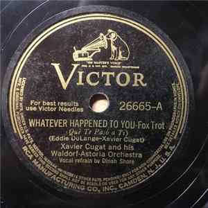 Xavier Cugat And His Waldorf-Astoria Orchestra - Whatever Happened To You / The Rhumba Cardi FLAC