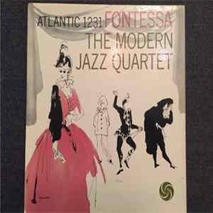The Modern Jazz Quartet - Fontessa FLAC