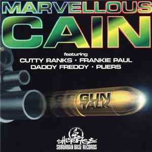 Marvellous Cain - Gun Talk FLAC