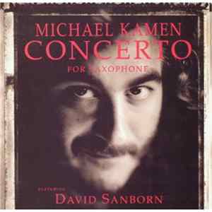 Michael Kamen - Concerto For Saxophone FLAC