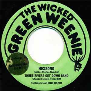 Three Rivers Get Down Band - Hexsong FLAC