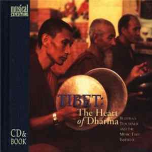 Various - Tibet: The Heart Of Dharma FLAC