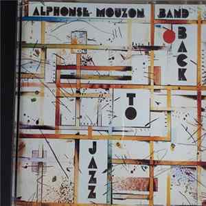 Alphonse Mouzon Band - Back To Jazz FLAC